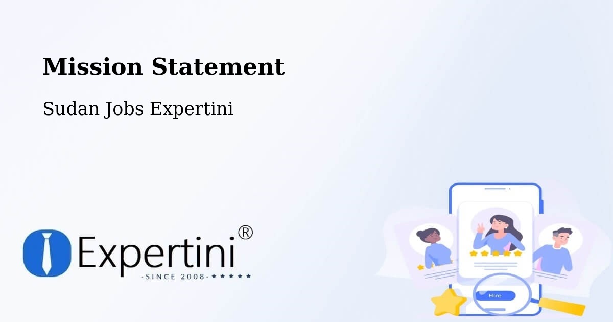 Corporate Mission – Shendi - Sudan Jobs Expertini